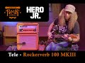 Rockerverb 50 MKIII Tele - Voice of Rock - Ken Rose of Hero Jr
