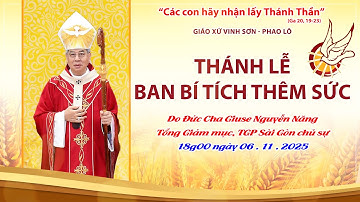 Giáo xứ Vinh Sơn Phaolô: Thánh lễ ban Bí tích Thêm Sức do Đức Tổng Giám mục Giuse Nguyễn Năng chủ sự