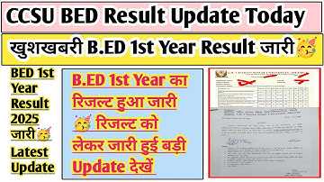 B.Ed first year result 2025 | CCSU B.Ed first year result 2025 | CCSU B.Ed first year result 2025 