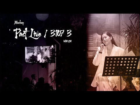 Past lives/ 3107-3 – Nam Em cover | Hơi Thở Âm Nhạc | St: Borns – W/n