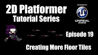 Celebrity [UE4] How to Make a 2D Platformer - Episode 19: Endless Runner Part 2 Profile