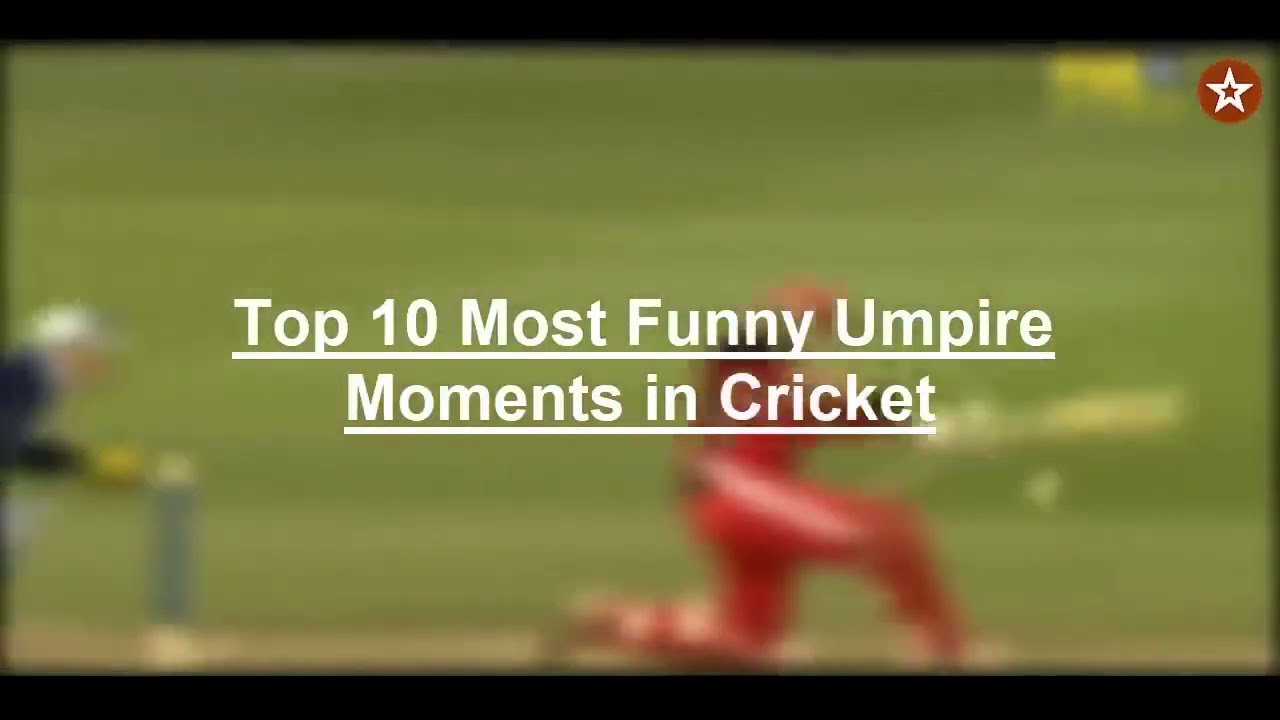 Top 10 Most Funny Umpire Moments in Cricket History
