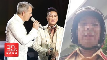 Bản tin 30s Nóng: Thông tin về clip CSGT có lời nói ‘thiếu chuẩn mực’; Đàm Vĩnh Hưng đổi luật sư