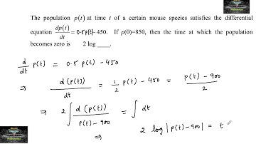The population p(t) at time t of a certain mouse species satisfies the differential  equation d p(t)