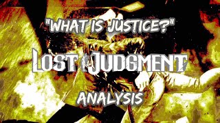 "What is Justice?" - A Lost Judgment Analysis