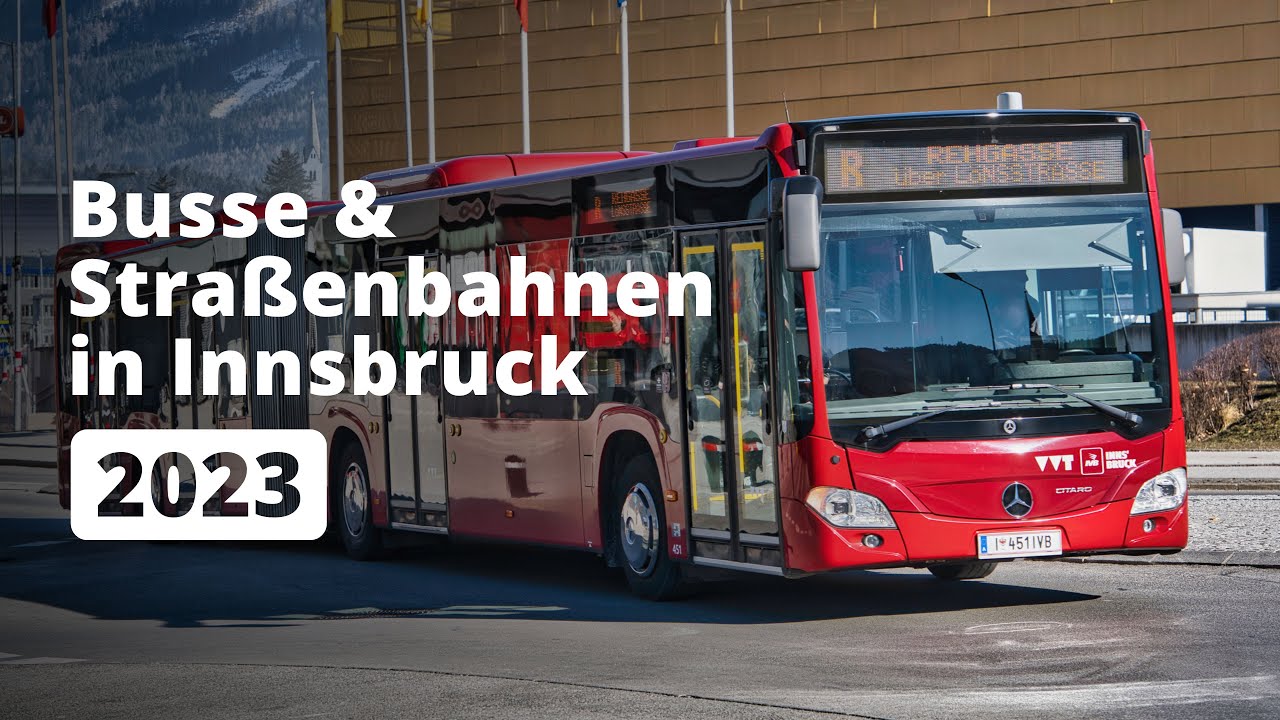 Busse & Straßenbahnen in Innsbruck (2023)
