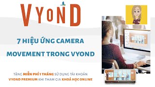 Thiết kế video animation với Vyond || 7 hiệu ứng Camera Movement - EnvaLearning