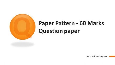 60 Marks paper pattern