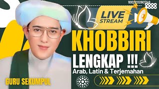 🔴LIVE KHOBBIRI GURU SEKUMPUL || Khobbiri090220266213jam