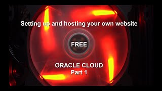 Free Website Hosting On Oracle Cloud Free Part 1