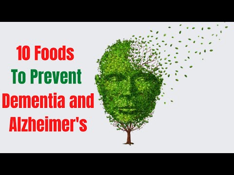 10 Foods to Prevent Dementia and Alzheimer's [Restore The Memory]