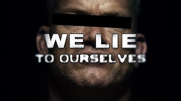 We Lie To Ourselves - Jocko Willink