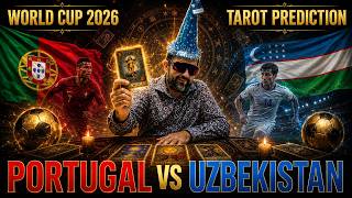 Portugal vs Uzbekistan Prediction | 2026 World Cup Tarot & Surprising Facts