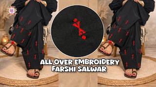 All over hand embroidery design on farshi salwar,Farsi salwar embroidery design #farshisalwar #diy