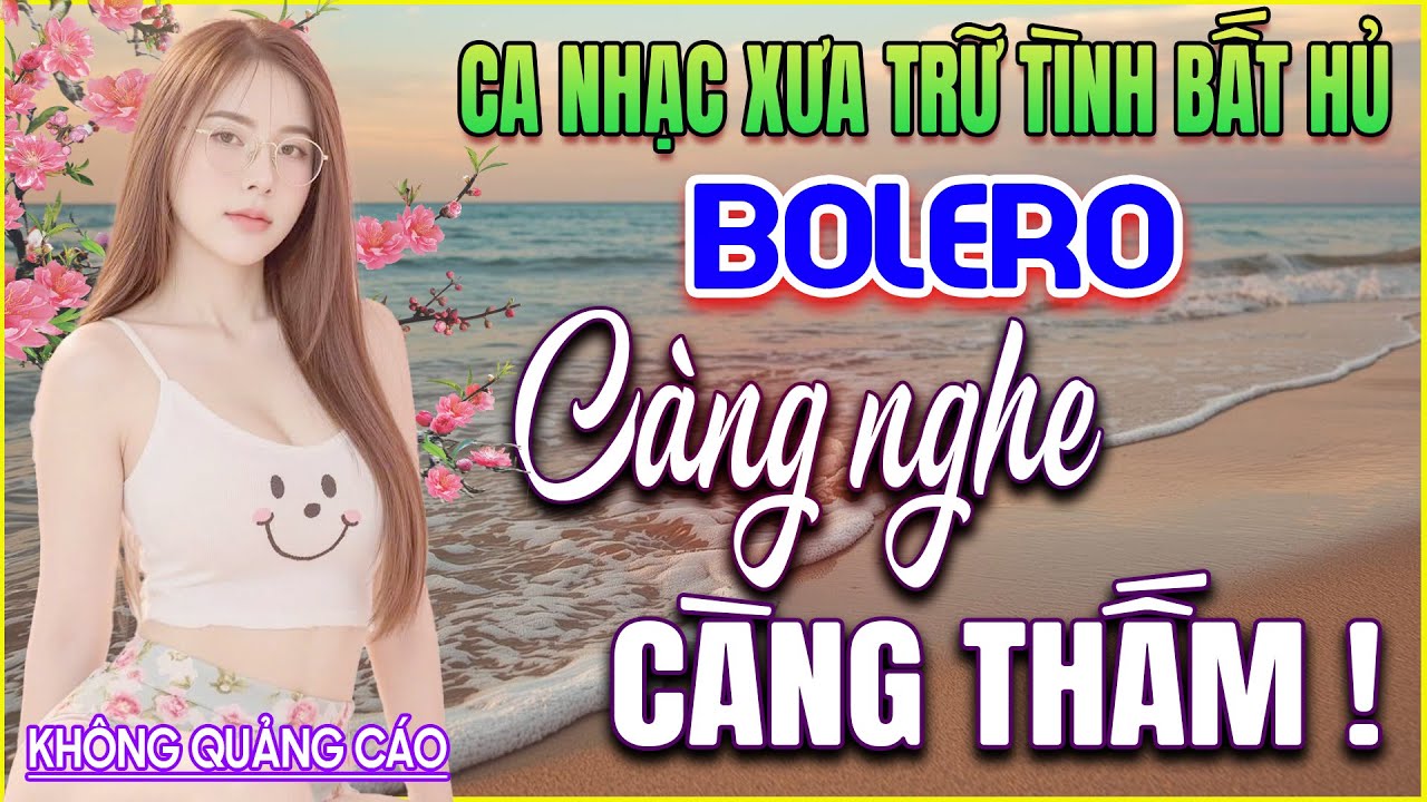 LK 63 Bản Nhạc BOLERO Trữ Tình Khiến Ai Nghe Cũng RUNG ĐỘNG CÕI LÒNG ➤GIỌNG CA NGỌT NGÀO➤HAY MÊ LY