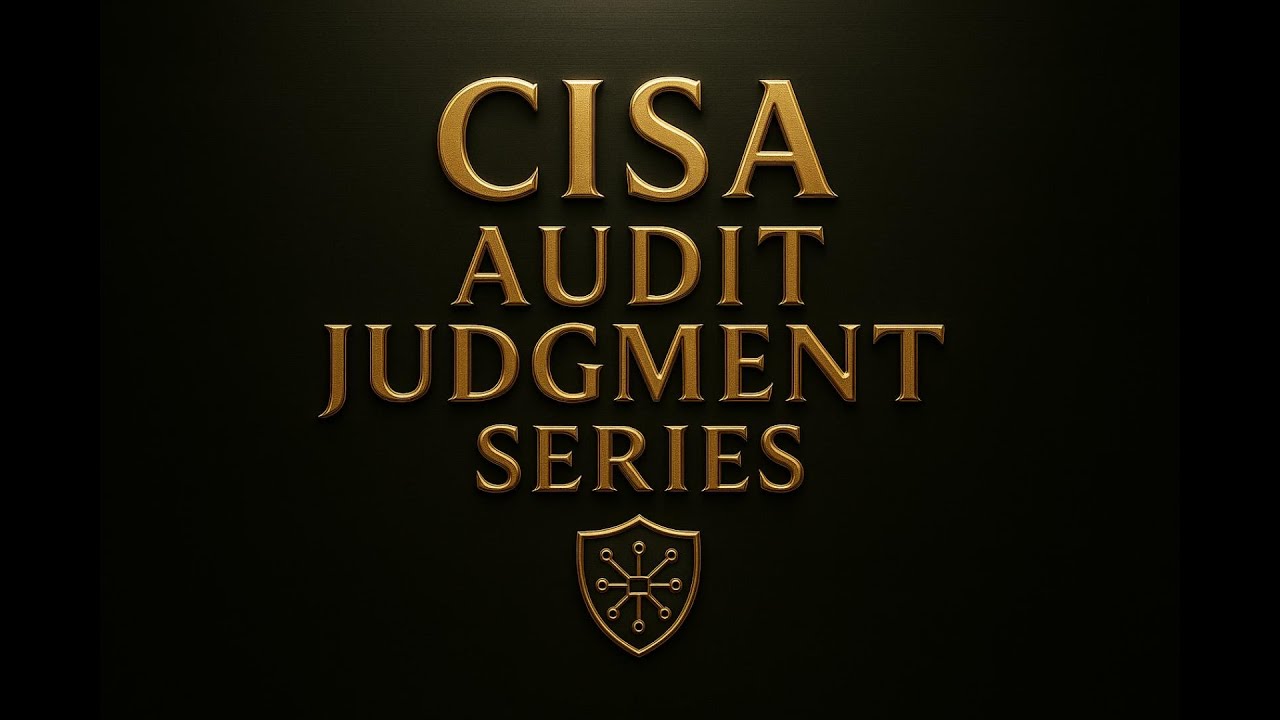 Official Trailer | CISA Audit Judgment Series