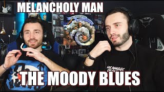 The Moody Blues - Melancholy Man (1970) First Time Reaction