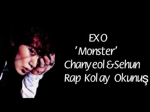 EXO 'Monster' Rap Kolay Okunuş (Easy Lyrics)