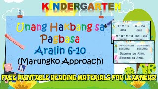 UNANG HAKBANG SA PAGBASA | ARALIN 6-10 | FREE DOWNLOADABLE READING MATERIALS | MARUNGKO APPROACH