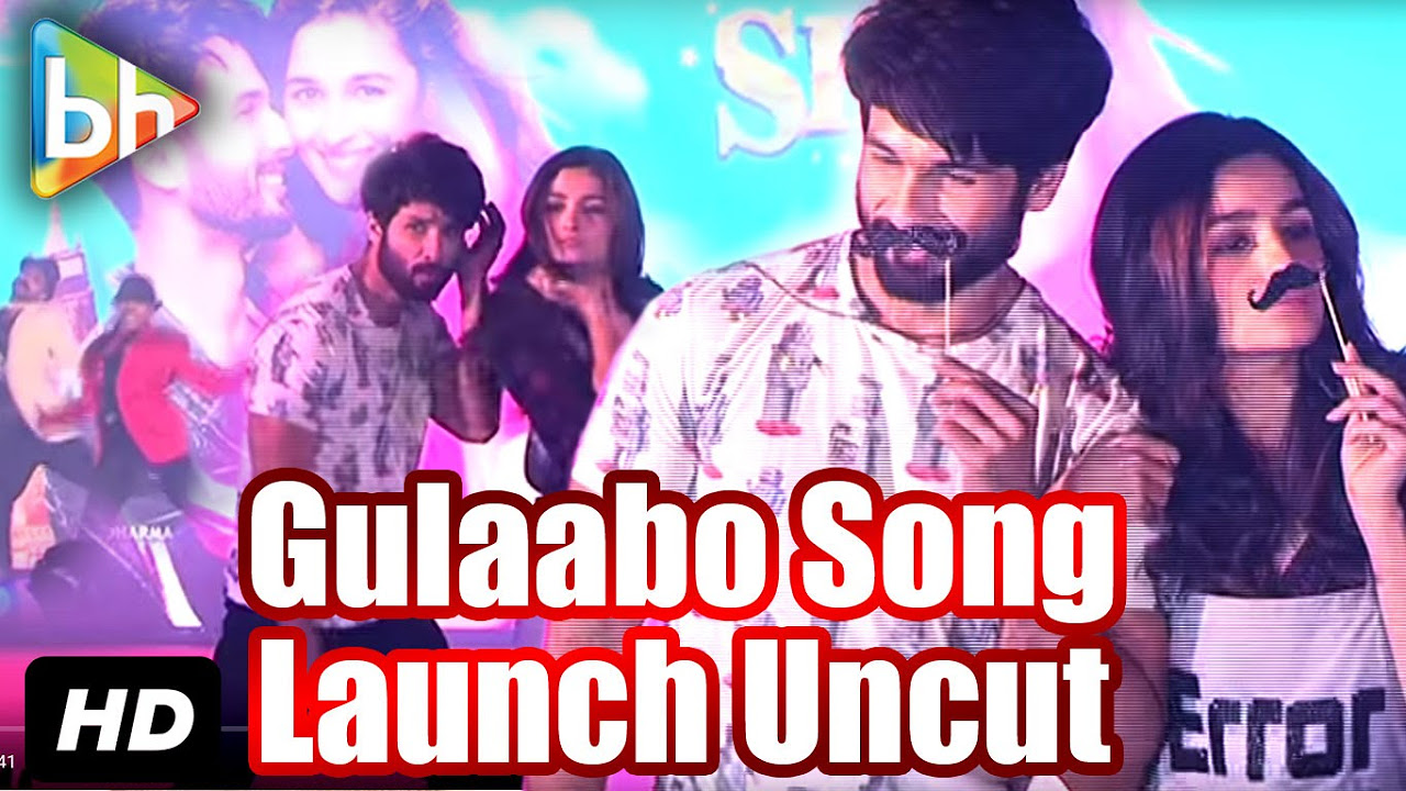 Gulaabo OFFICIAL Song Launch  Shaandaar  Alia Bhatt  Shahid Kapoor