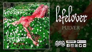 Lifelover 2006 Pulver (Full length)