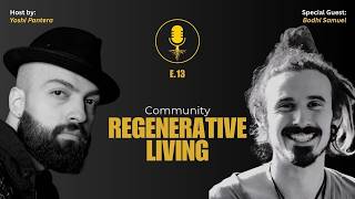 E.15 How to Actually Live in Community with Bodhi Samuel