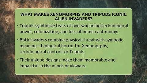 What Makes Xenomorphs And Tripods Iconic Alien Invaders? - The SciFi Reel