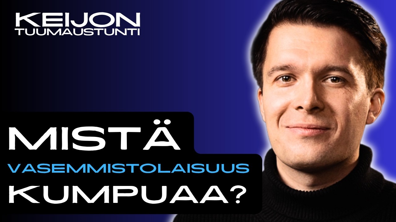 Miksi ihmisestä tulee vasemmistolainen? (Perttu Jussila) #186