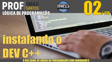 002 Instalando o Dev C ++