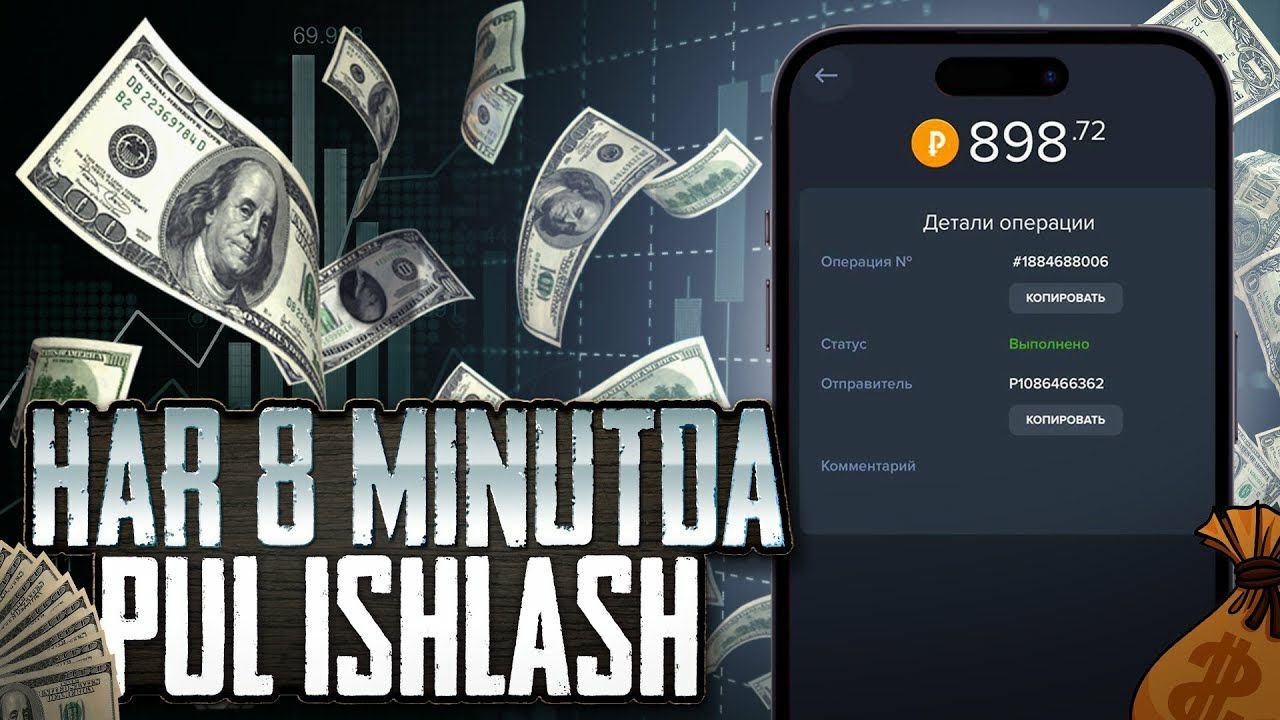 Har 8 Minutda Pul Ishlash