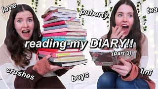 reading my old DIARY part 3 | exposing my secrets