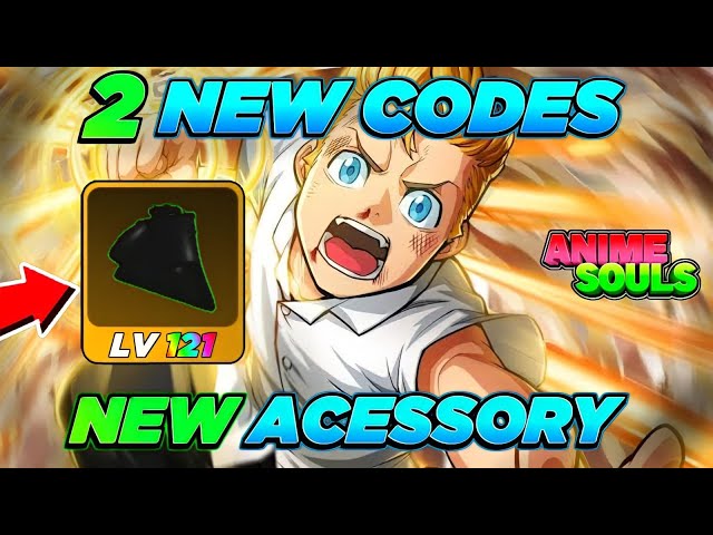 2 NOVOS CODES + NOVO ACESSÓRIO LVL 121 DO Anime Souls 