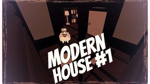 Unturned Tutorial | Modern House #1