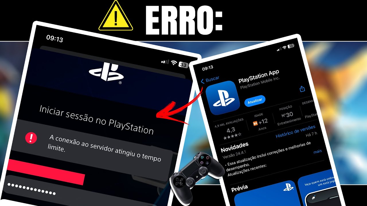ERRO AO FAZER LOGIN NO PS APP : A CONEXÃO AO SERVIDOR ATINGIU O TEMPO ...