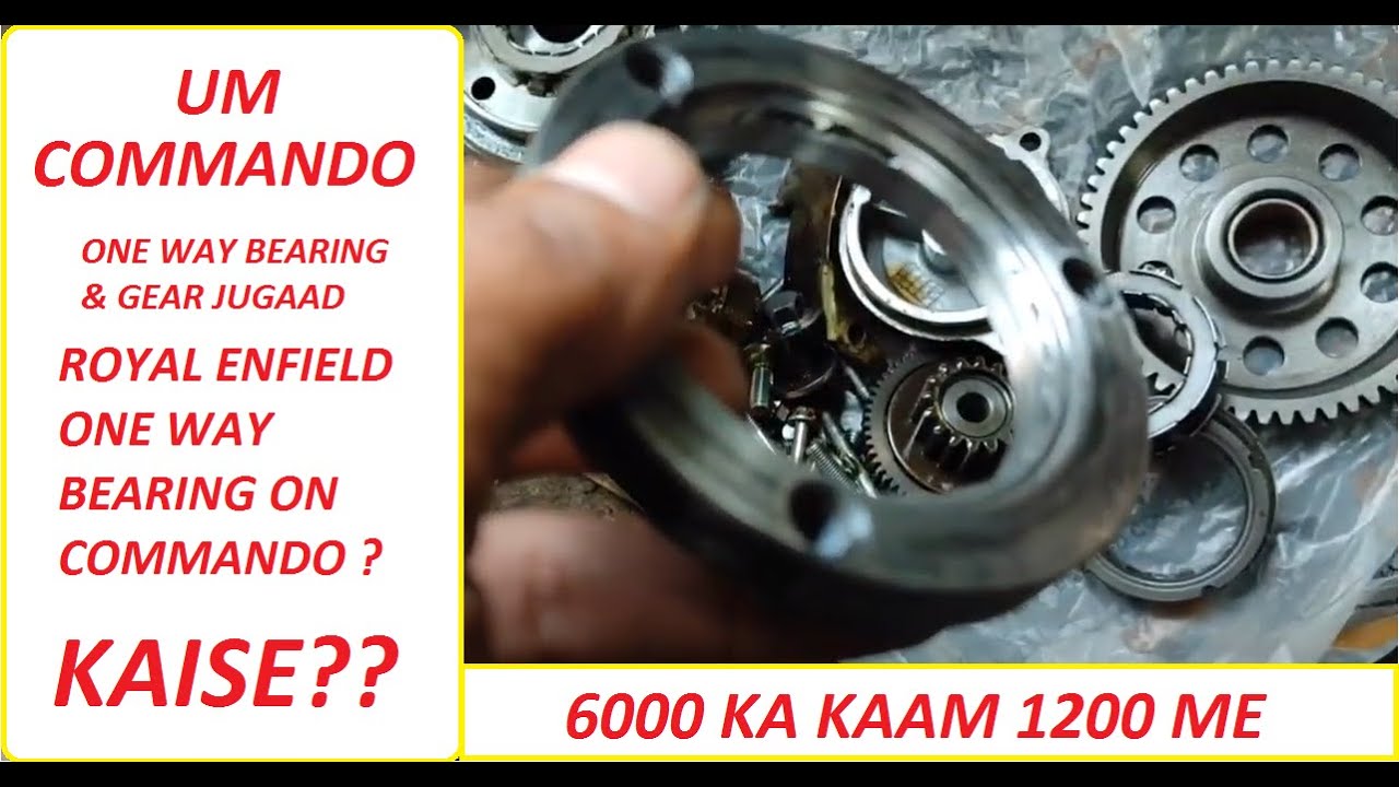 um commando one way bearing and gear sasta solution