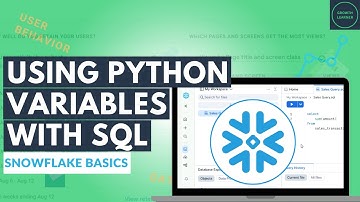 Using Python Variables with SQL: Snowflake Basics