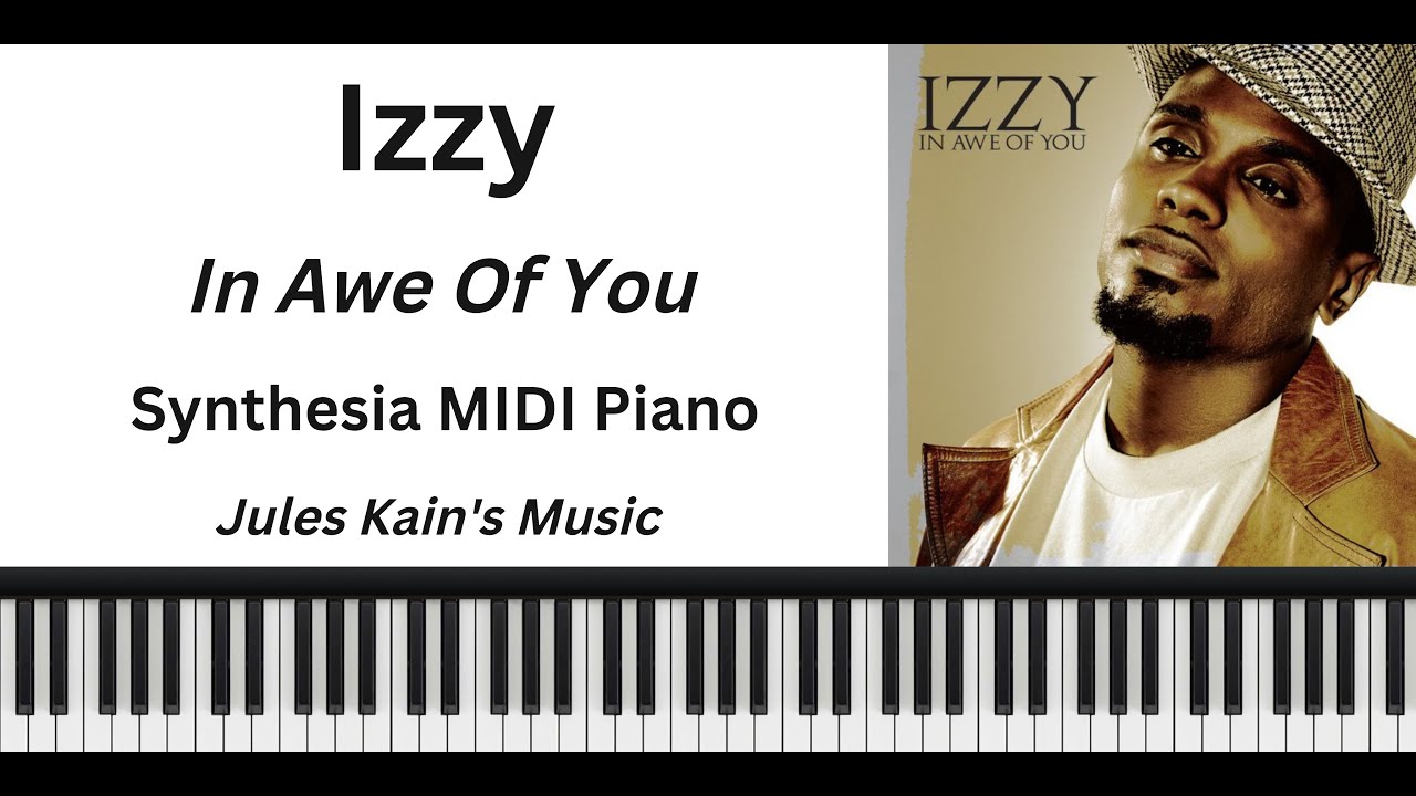 Amazing Jazz Gospel MIDI Piano Transcription - In Awe Of You - Izzy ...