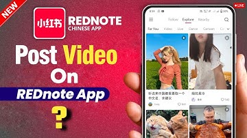 How To Create Video On REDnote App | Post Videos On REDnote Platform