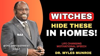 7 Objects Witches Place In Your Home To Destroy You – REMOVE THEM NOW!-BY DR.MYLES MUNROE.