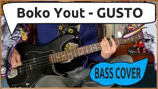 Boko Yout - GUSTO | Bass Cover