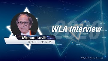 WLA Interview 2020 | Michael Levitt: Young people are the engine that drives the world