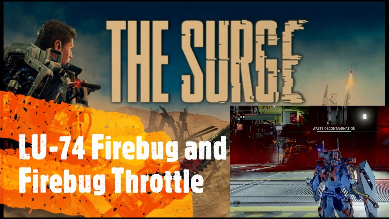 The Surge [LU-74 Firebug and Firebug Throttle]