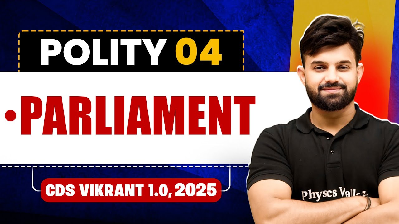 Parliament | Polity for CDS 1, 2025 | CDS Vikrant 1.0🤩 - YouTube