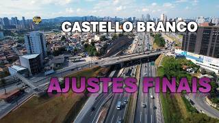 OBRAS RODOVIA CASTELLO BRANCO EM SEUS AJUSTES FINAIS PARA ENTREGA