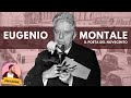 Eugenio Montale - vita, opere e poetica.