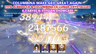 Columbina Make Geo Great Again Itto Albedo C0 & Columbina C6 Lunar-Crystallize 6.3 Abyss & Stygian