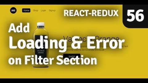 Add Loading on Filter Section | Redux Shopping Cart | Part 56