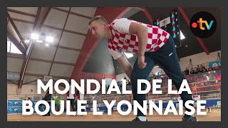 Sport boules : au championnat du monde de boule lyonnaise