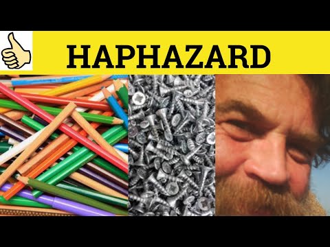 🔵 Haphazard - Haphazard Meaning - Haphazard Examples - Haphazard Definition - GRE 3500 Vocabulary