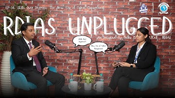 EP-14: Skills Over Degrees: The New Era of Talent Management